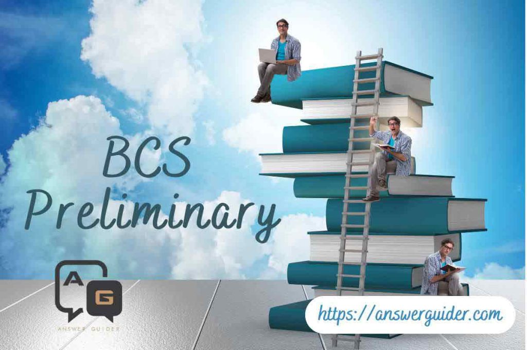 12th BCS Preliminary Examination Question and Answer