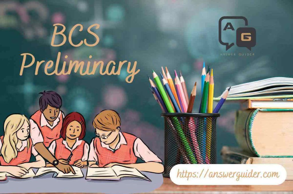 11th BCS Preliminary Examination Question and Answer.