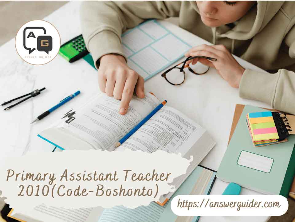 Primary Assistant Teacher Preliminary 2010 (Code-Boshonto).