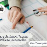 Primary assistant teacher Preliminary 2010 Question & Answer (Code-Kopotakkho).