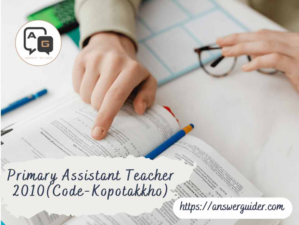 Primary assistant teacher Preliminary 2010 Question & Answer (Code-Kopotakkho).