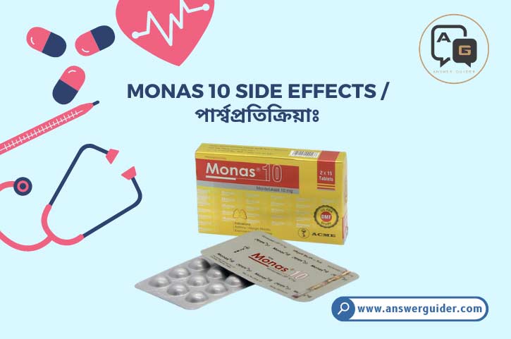 Monas 10 side effects